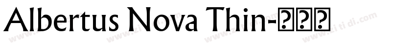 Albertus Nova Thin字体转换